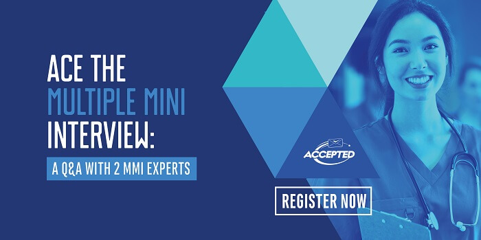 Register for our live discussion with 2 MMI experts, and learn how to ace the MMI!