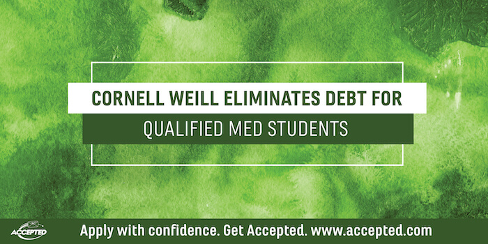 weill cornell med students receive debt free education