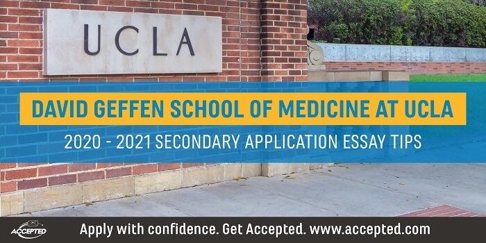 David Geffen School of Medicine secondary application essay tips