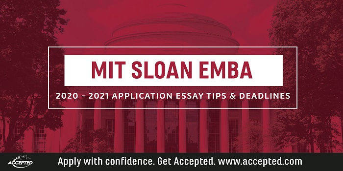 MIT Sloan EMBA essay tips and deadlines