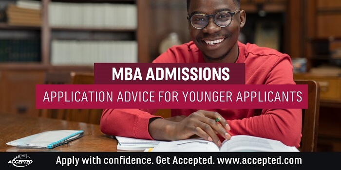 MBA admissions application advice for younger applicants