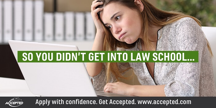 So You Didnt Get Into Law School...