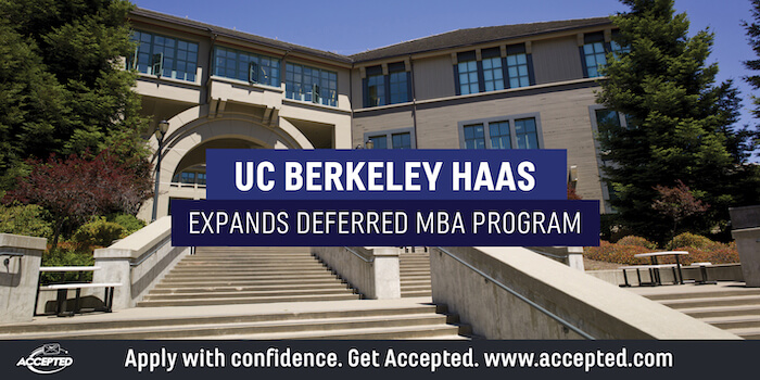 UC Berkeley Haas Expands Deferred MBA Program