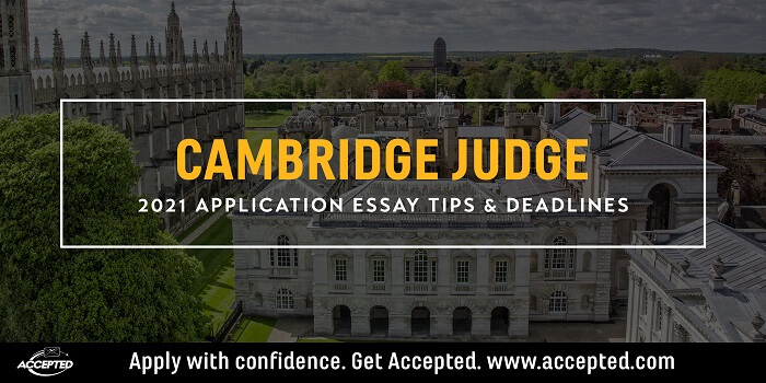 Cambridge Judge 2021 essay tips and deadlines