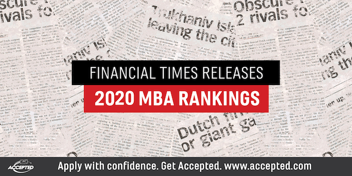 Financial Times 2020 Global MBA Rankings