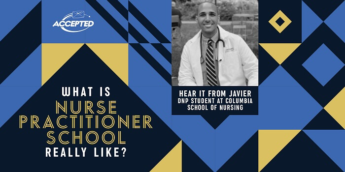 What is nurse practitioner school really like? Hear it from Javier, DNP student!