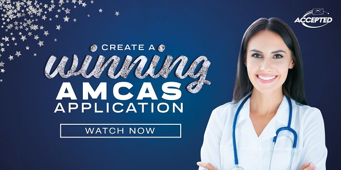 Create a winning AMCAS application watch now image