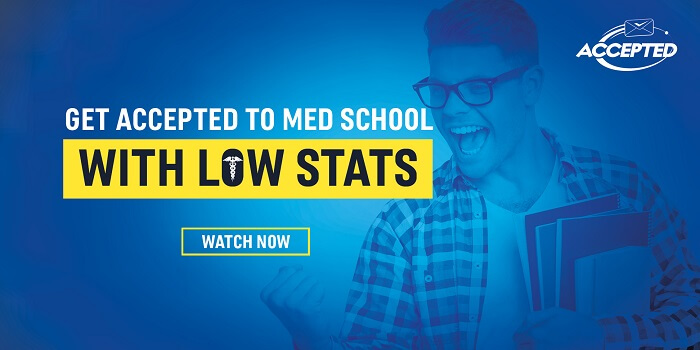 Get Accepted to Med School With Low Stats: Watch the Masterclass Now!