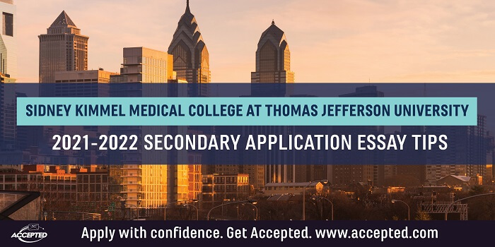 Sidney Kimmel Medical College at Thomas Jefferson University Secondary Application Tips