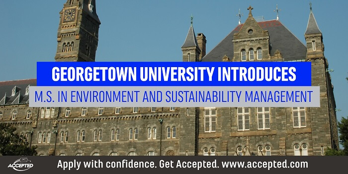 Georgetown University introduces MS in enironmental and sustainability management