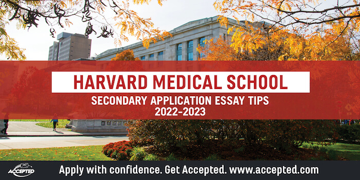 Harvard Medical School Secondary Application Essay Tips & Deadlines [2022 - 2023]