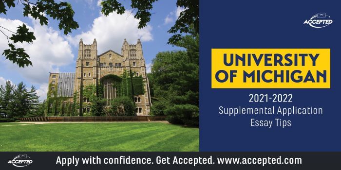 Tips for Answering the University of Michigan Supplemental Essay Prompts [2021 – 2022]