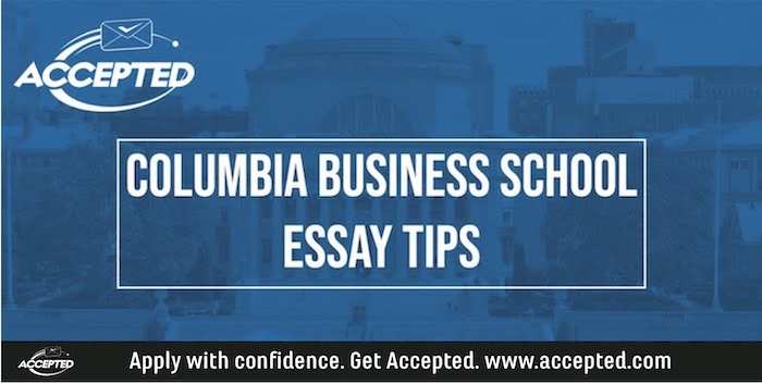 columbia business school essay tips video