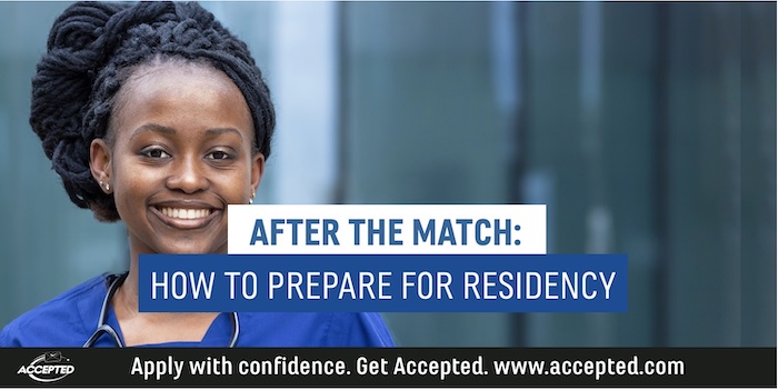 After the Match: How to Prepare for Residency