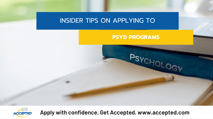 Insider Tips on Applying to PsyD Programs