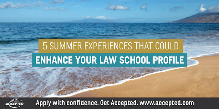 5 Summer Experiences Law Profile