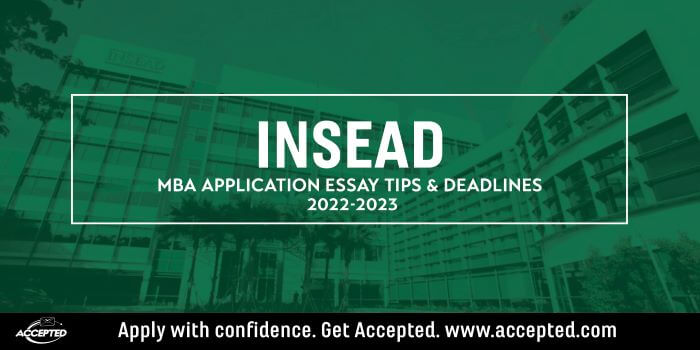 Insead MBA Tips 2022 2023