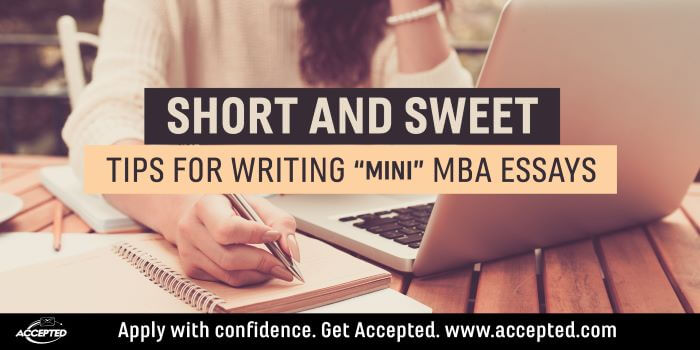 short and sweet tips for writing mini mba essays