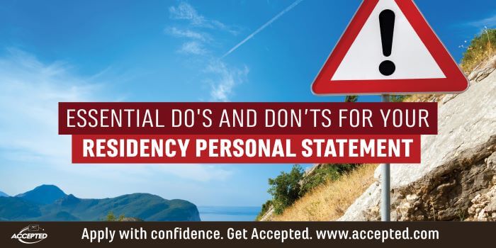13 Essential Do’s and Don’ts For Your Residency Personal Statement