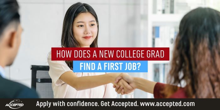 How Does a New College Grad Find a First Job?