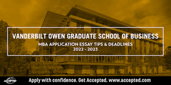 Vanderbilt Owen MBA 2022 2023 essay tips