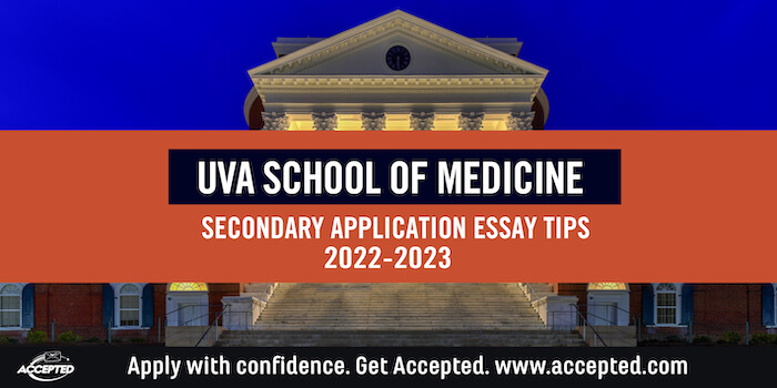 UVA School of Med 2022 23 secondary essays