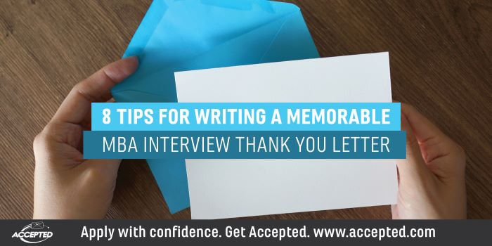 8 tips for writing a memorable MBA thank you letter