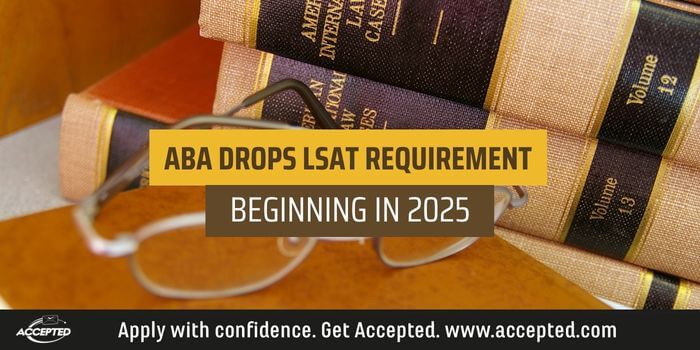 ABA Drops LSAT Requirement Beginning in 2025