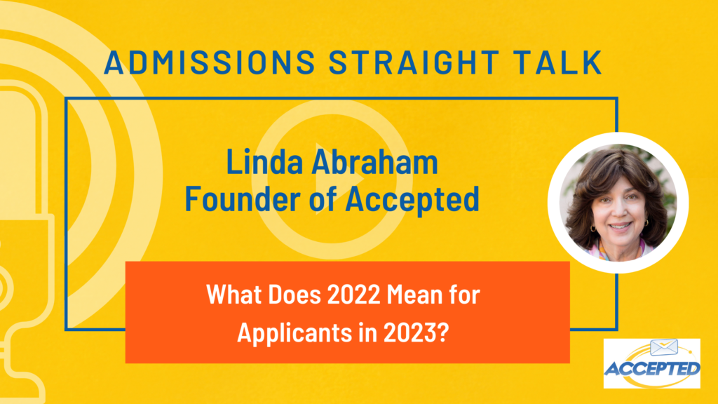 What Does 2022 Mean for Applicants in 2023 [Episode 505]