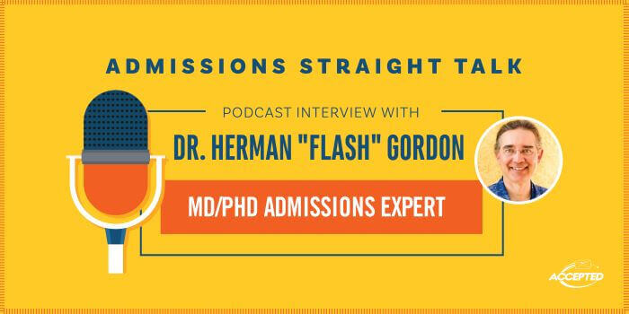 Admissions Straight Talk Dr. Herman Flash Gordon