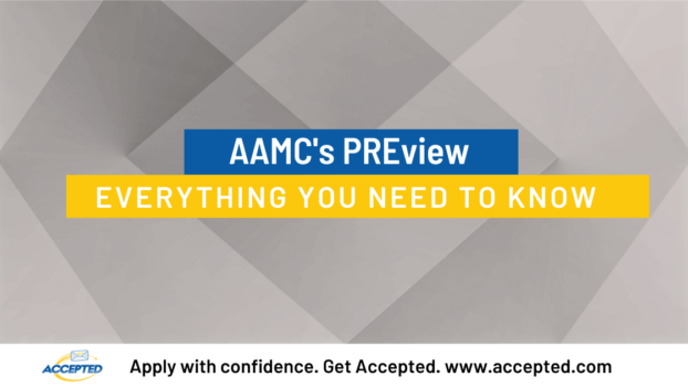 The AAMC’s PREview: Everything You Need to Know