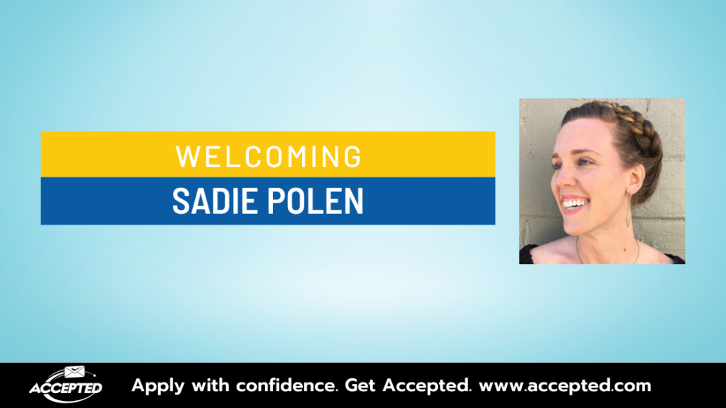Welcoming Sadie Polen | Accepted