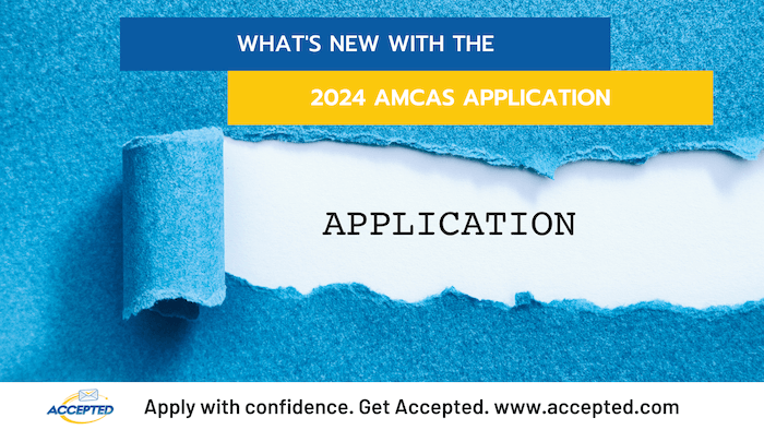 what's new with the 2024 AMCAS Application