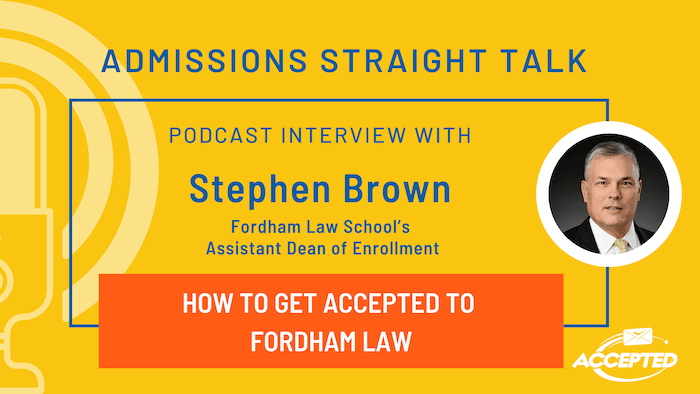How to Get Accepted to Fordham Law