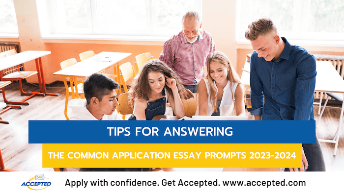 Tips for Answering the Common Application Essay Prompts 2023-2024