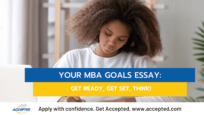 short and long term goals mba essay