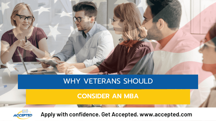 Why Veterans Should Consider an MBA