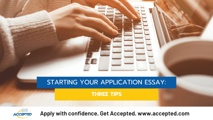 how to begin a application essay