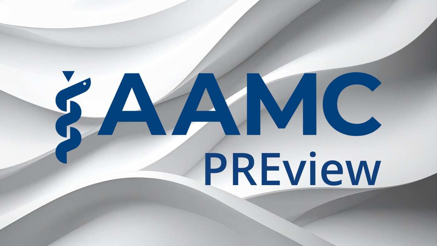 AAMC PREview Exam Guide Requirements, Cost, Format, and How to Prepare