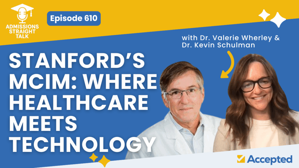 Admissions Straight Talk graphic with host Dr. Valerie Wherley and guest Dr. Kevin Schulman