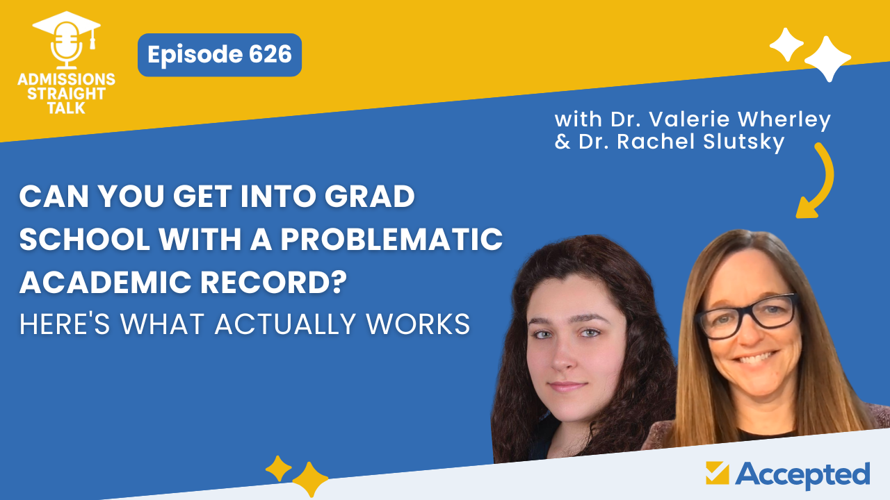 Can You Get Into Grad School With a Problematic Academic Record?
